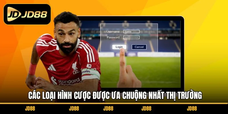 cac-loai-hinh-cuoc-duoc-ua-chuong-nhat-thi-truong