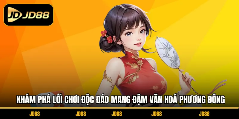 Khám phá lối chơi độc đáo mang đậm văn hoá phương Đông